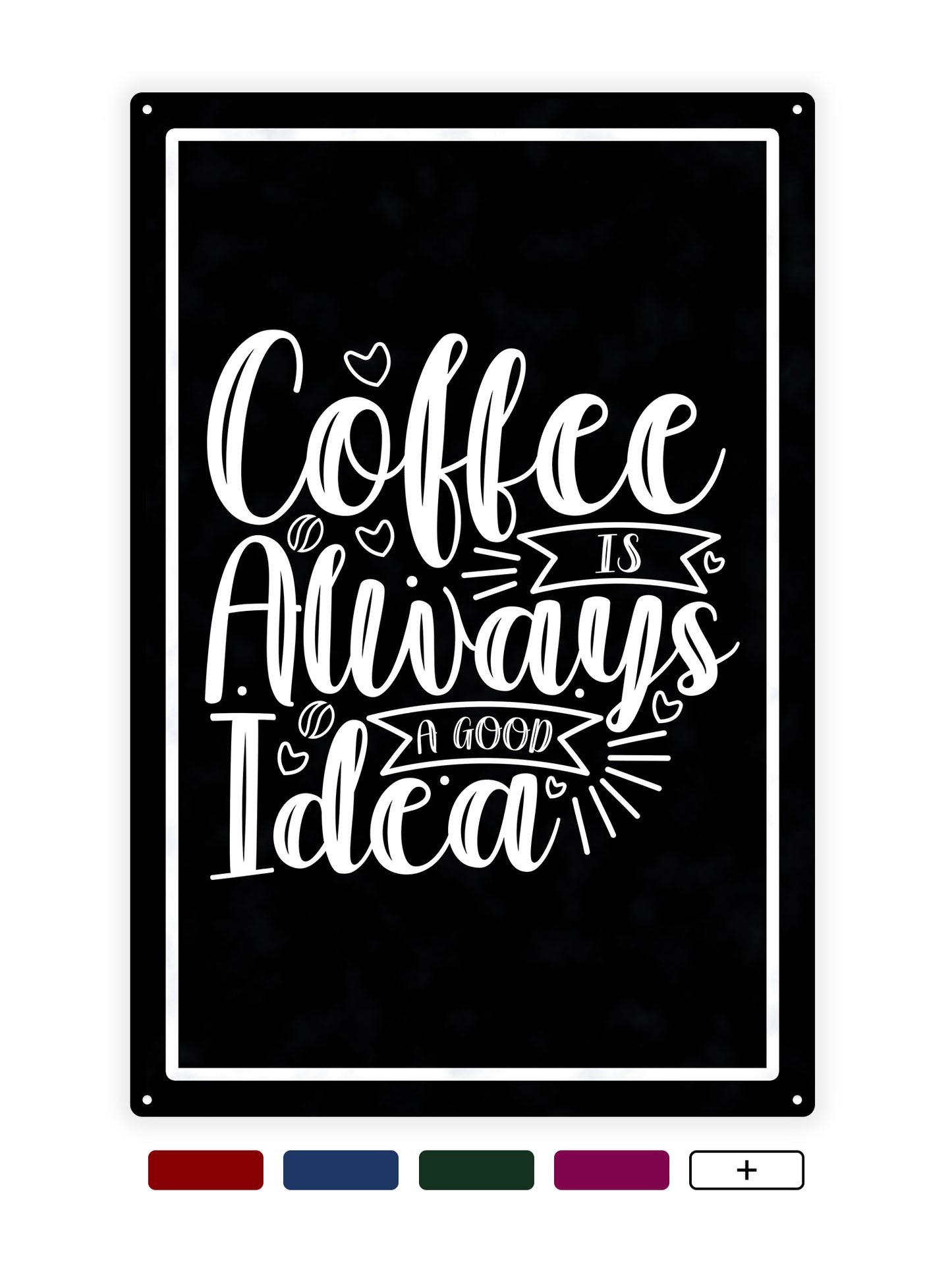 Coffee is always a good idea - Cafe Bord