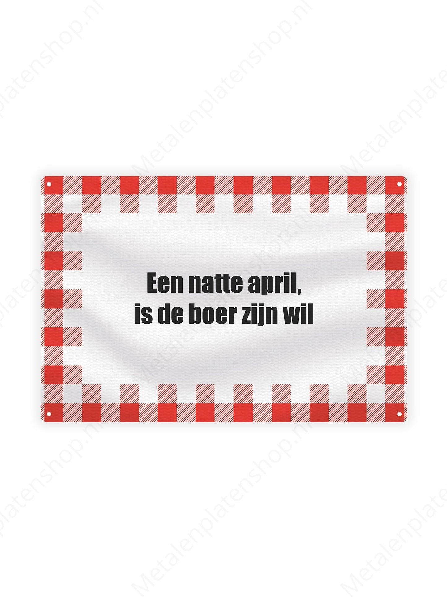 A wet April, is the farmer's will - Texts for Farmers - Metal Wall Sign