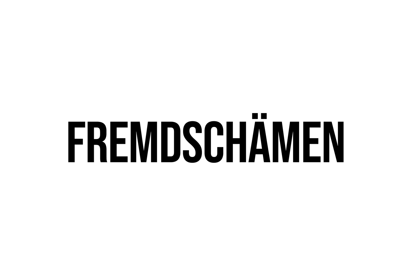 Fremdschämen - Blechschild