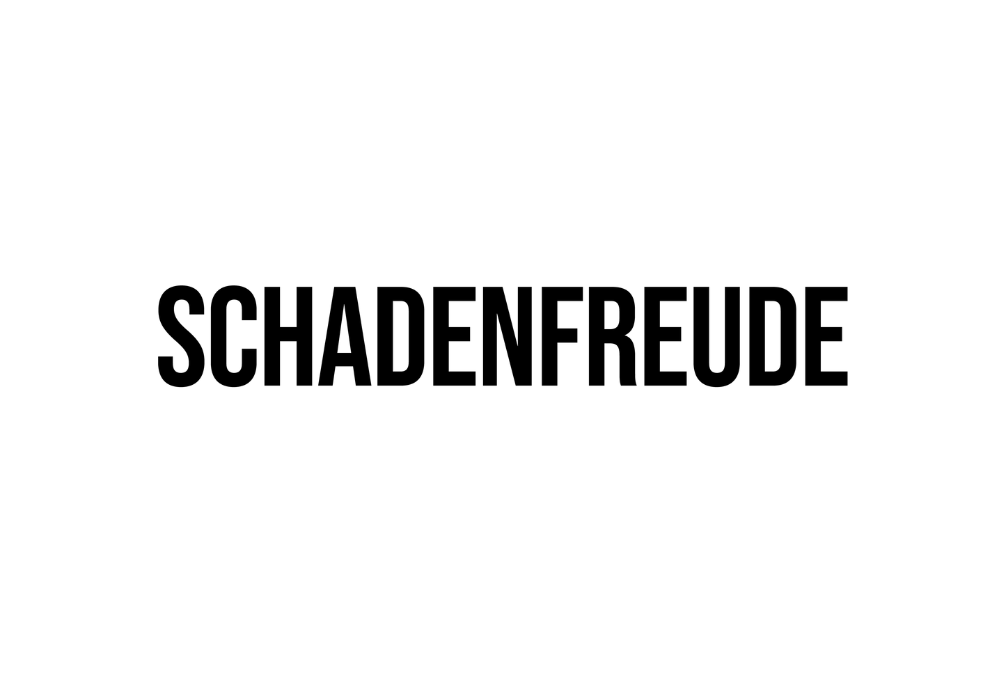 Schadenfreude - Blechschild