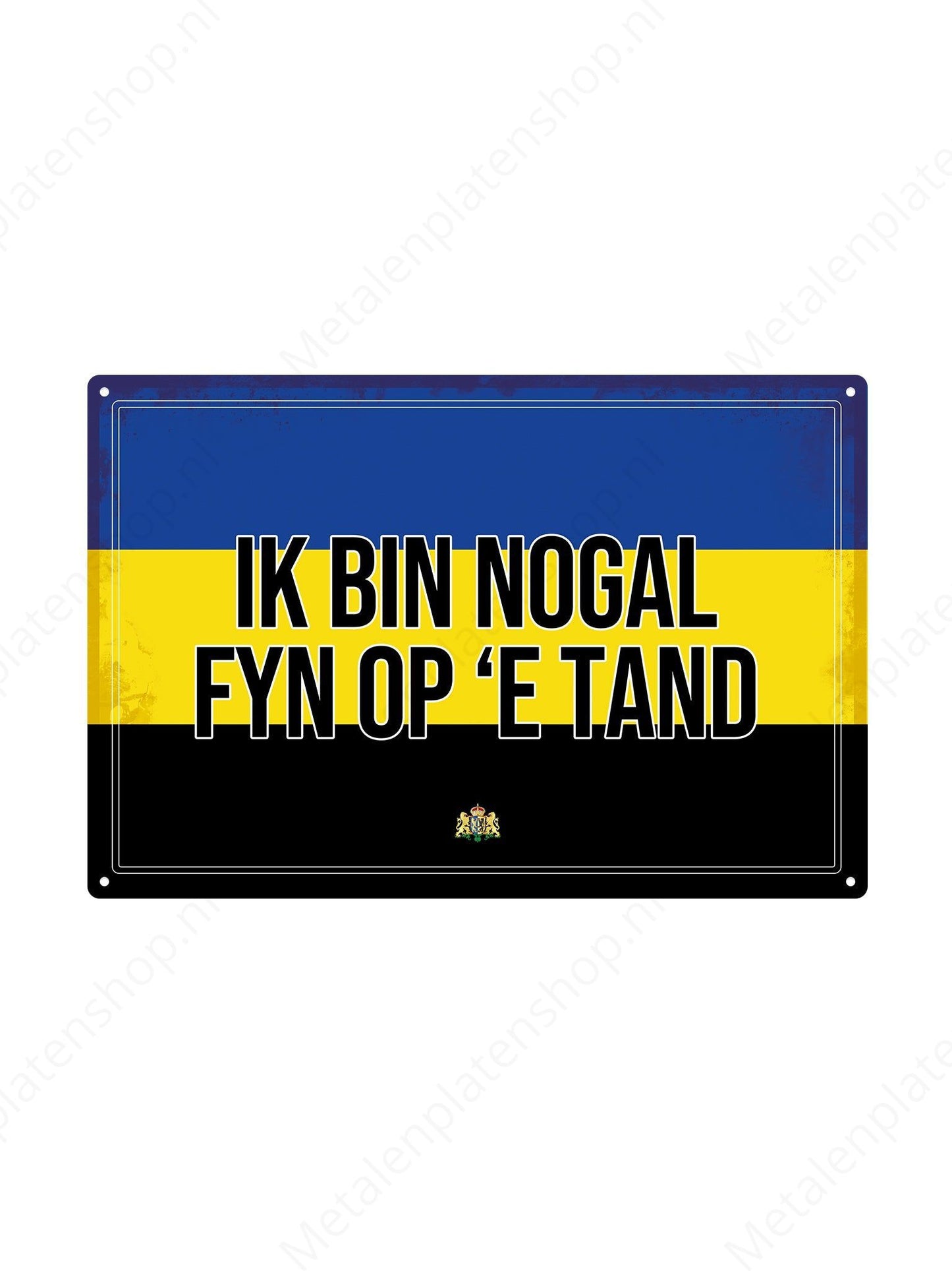 I'm quite fine with one tooth - Gelderland Texts - Metal Wall Sign