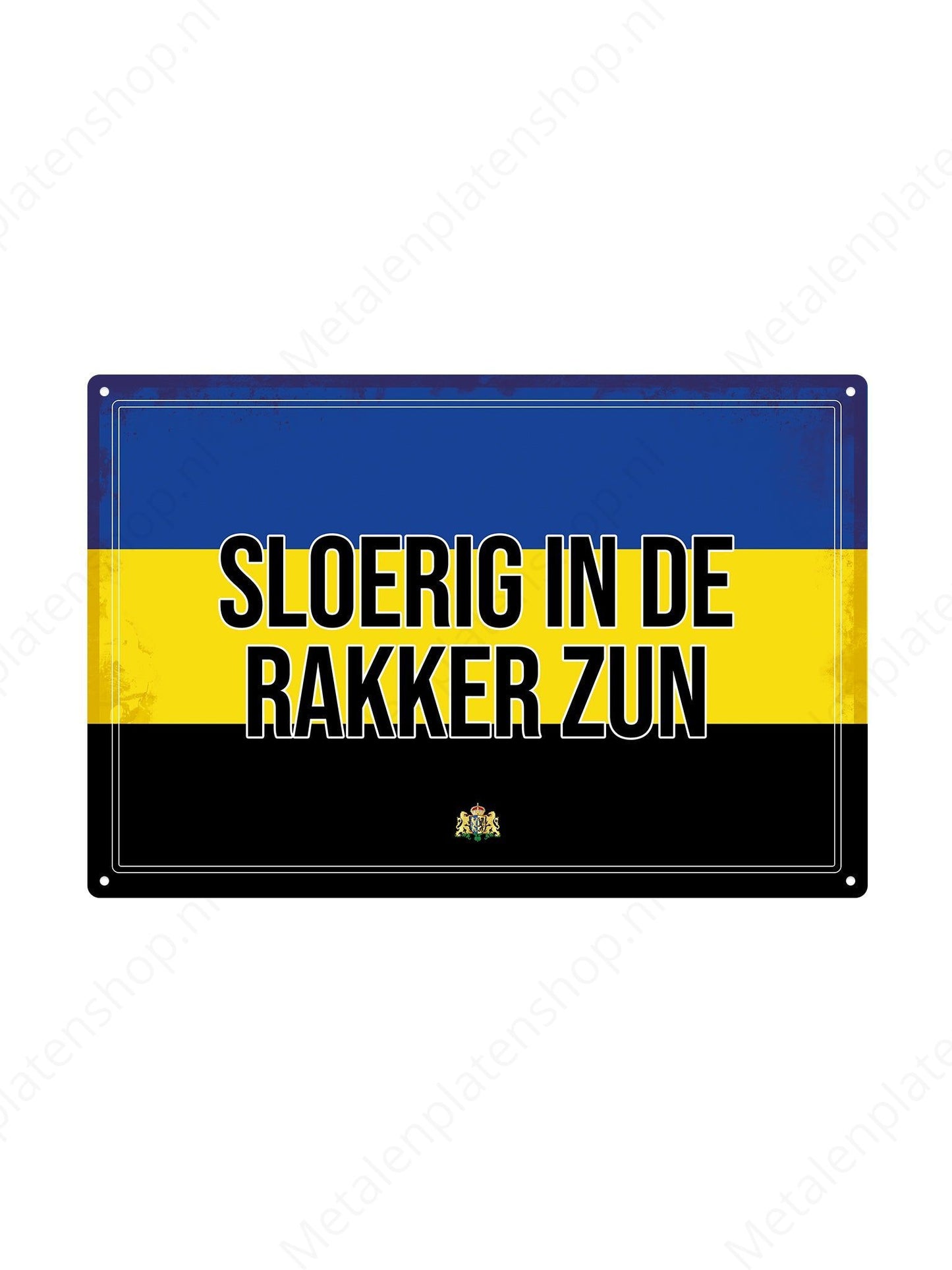 Sloppy in the rascal sun - Gelderland Texts - Metal Wall Sign