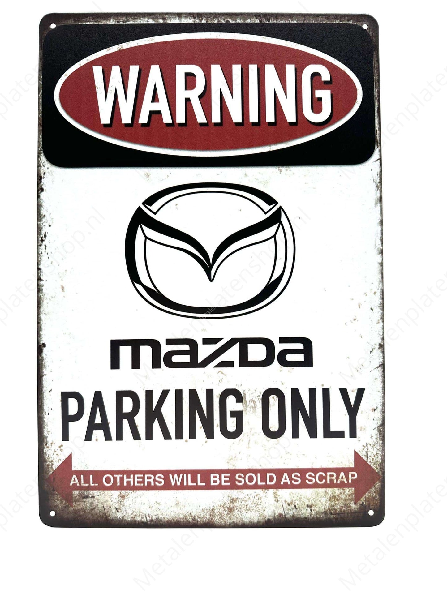 Warning Mazda Parking Only - Metalen Wandbord