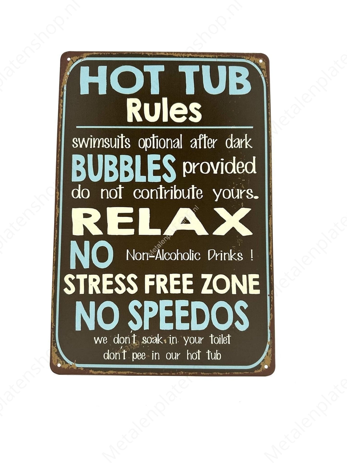 Hot Tub Rules - relax - Metal Wall Sign