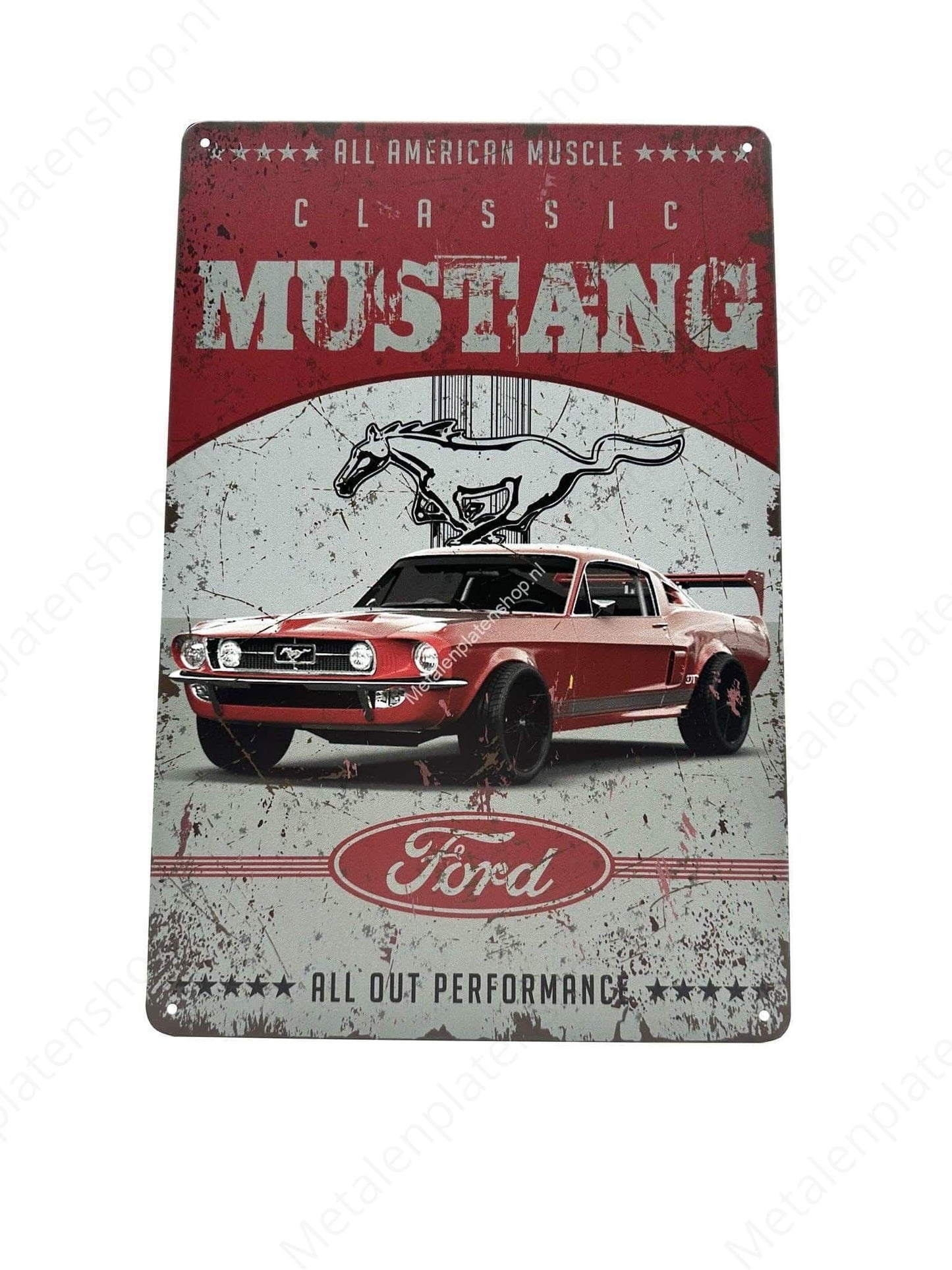 Mustang - Ford - All out performance - Metal Wall Sign
