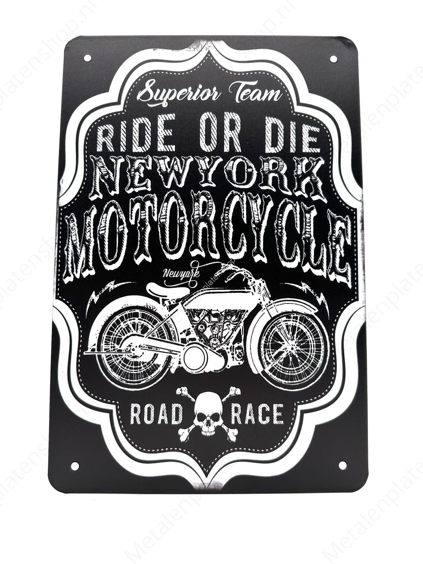 Ride or Die - New York - Motorcycle - Road Rage - Metal Wall Sign