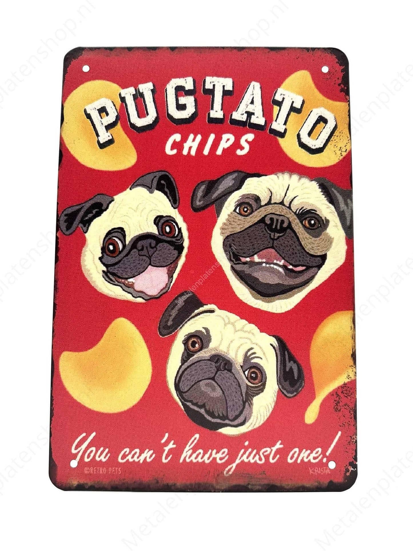 Pug - Pugtato Chips - Metal Wall Sign