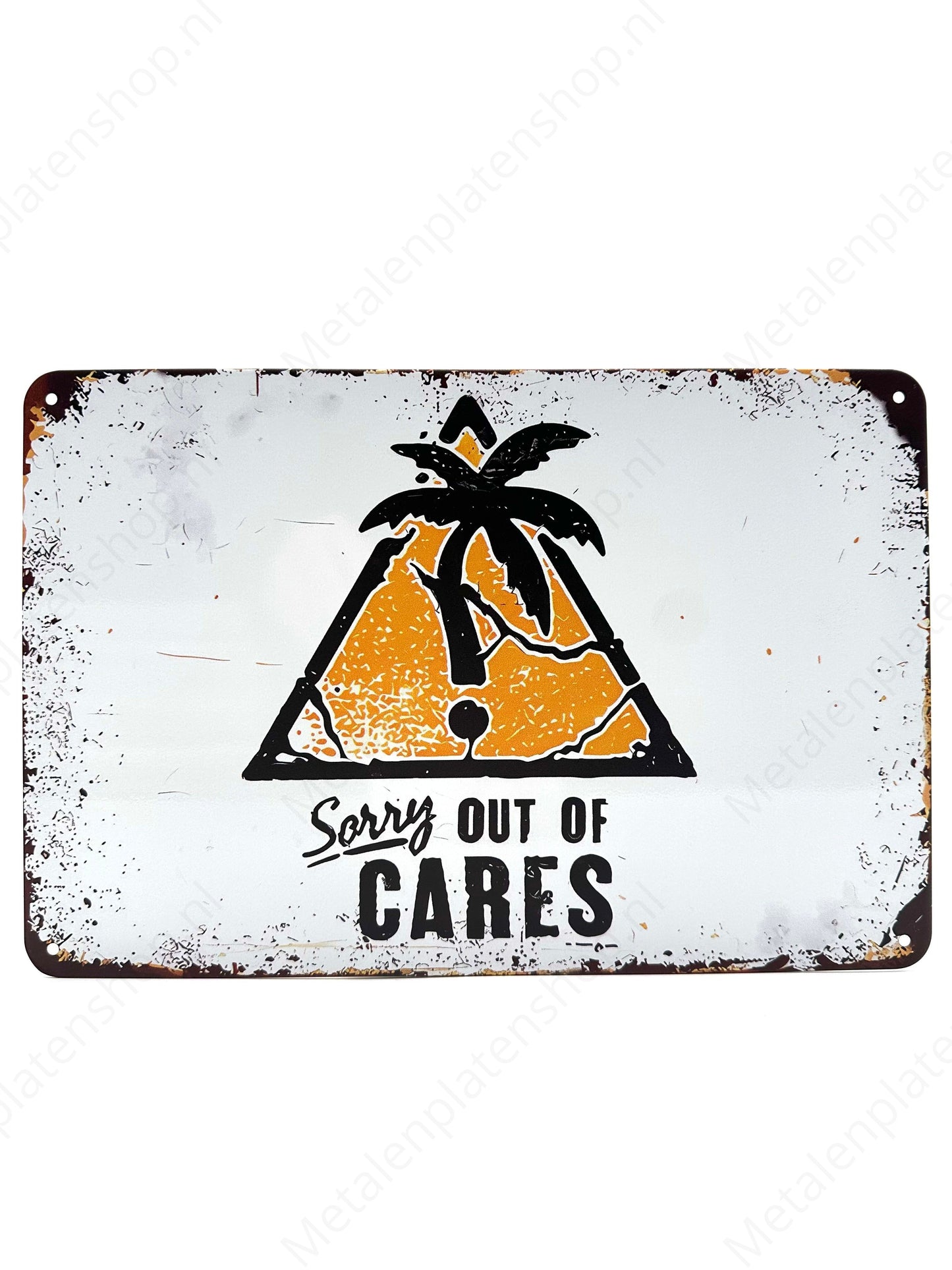 Sorry out of cares - Metal Wall Sign