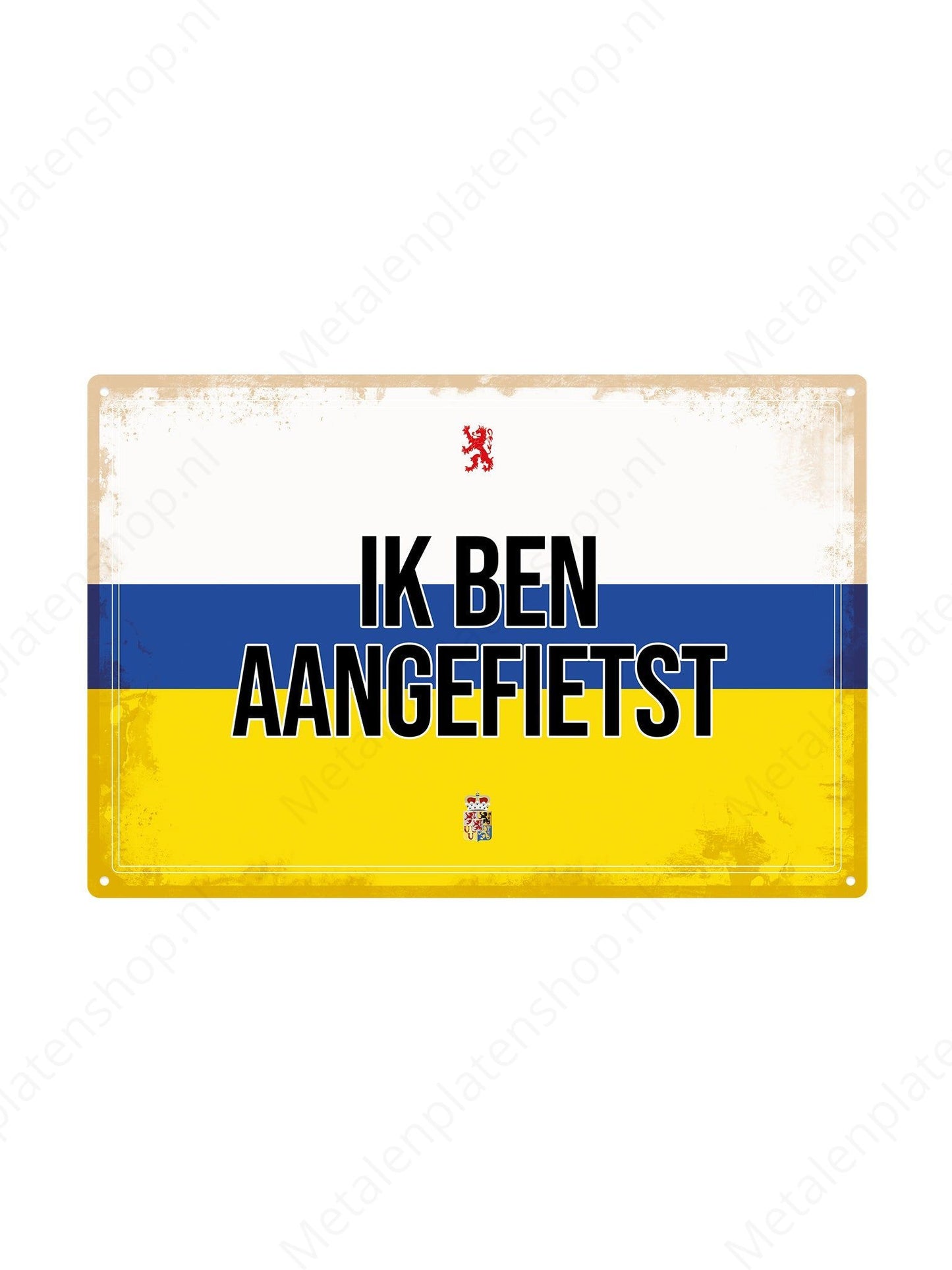 I cycled - Limburg Texts - Metal Wall Sign