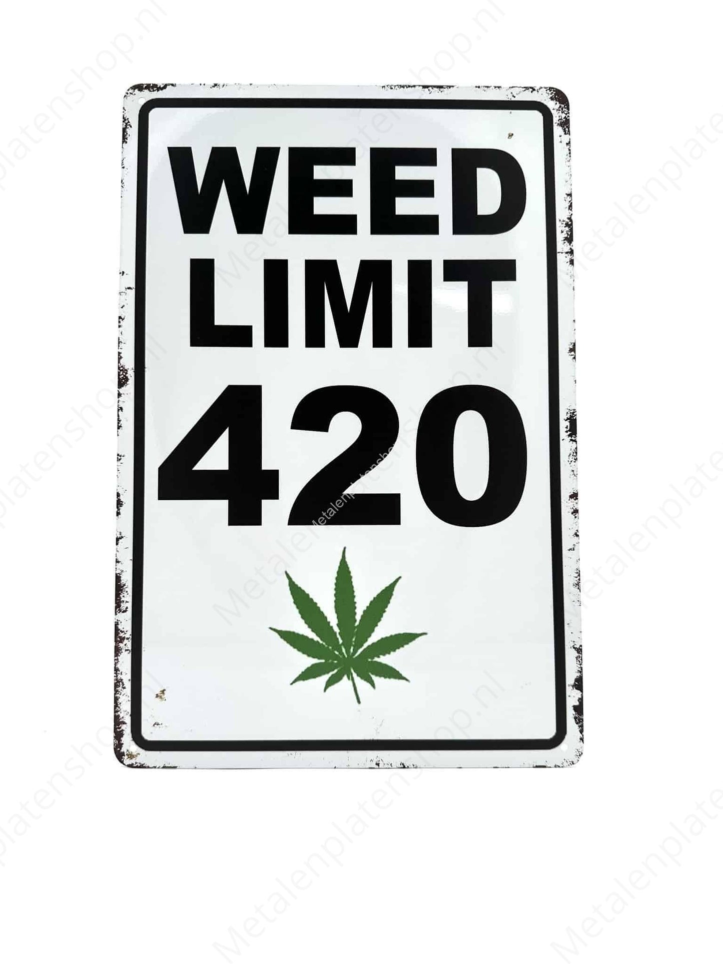 Weed Limit 420 - Metallwandschild