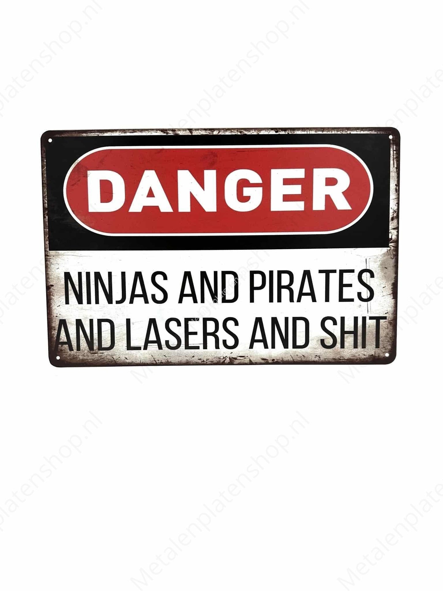 Gefahr - Ninjas und Piraten und Laser und Scheiße - Metallwandschild