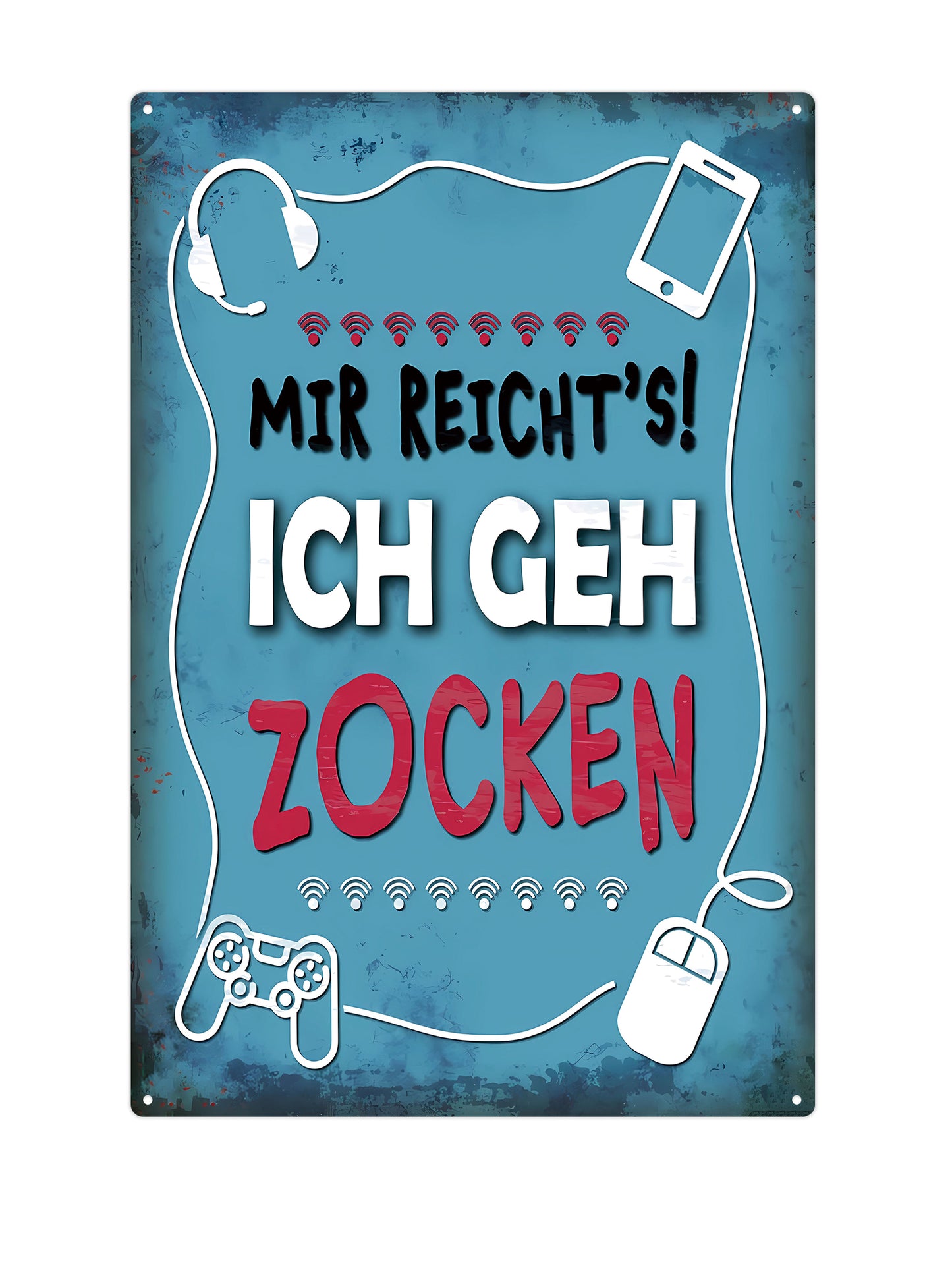 Mir Recht's Ich Geh Zocken – Wandschild aus Metall