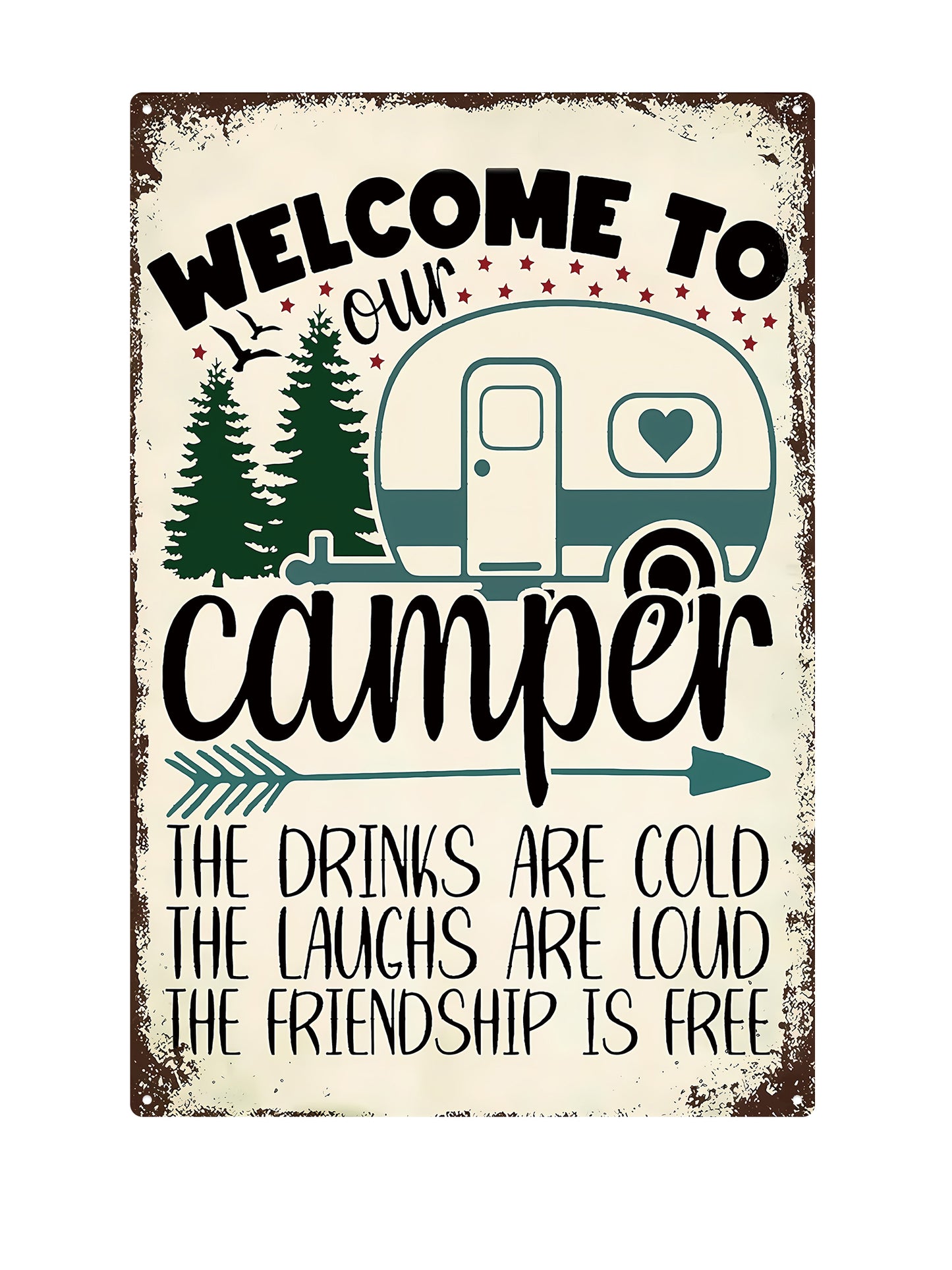 Welcome to our camper - Metal Wall Sign