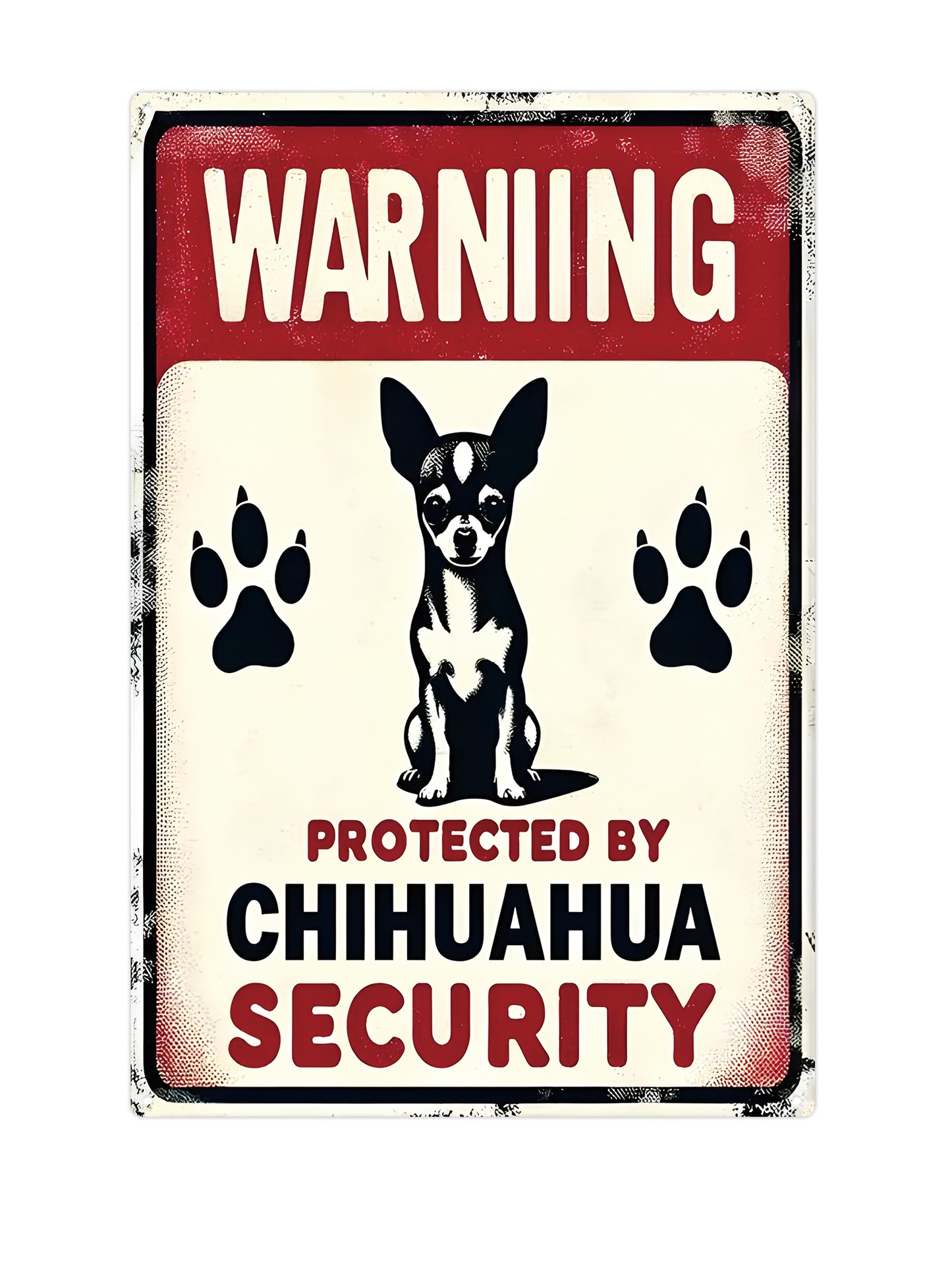Achtung – Geschützt durch Chihuahua Security – Metall-Wandschild