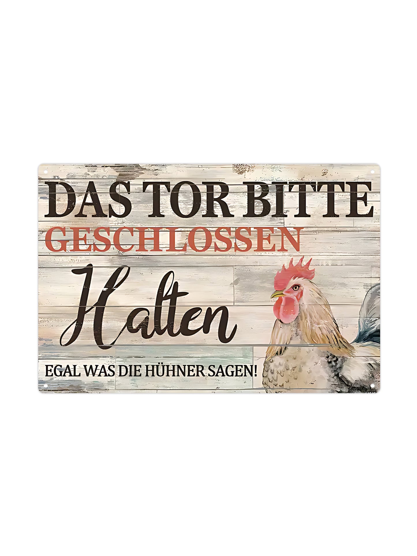 Das ist das Letzte auf der Welt! Die Geschichten des Ehemanns waren gleich! - Metallwandschild