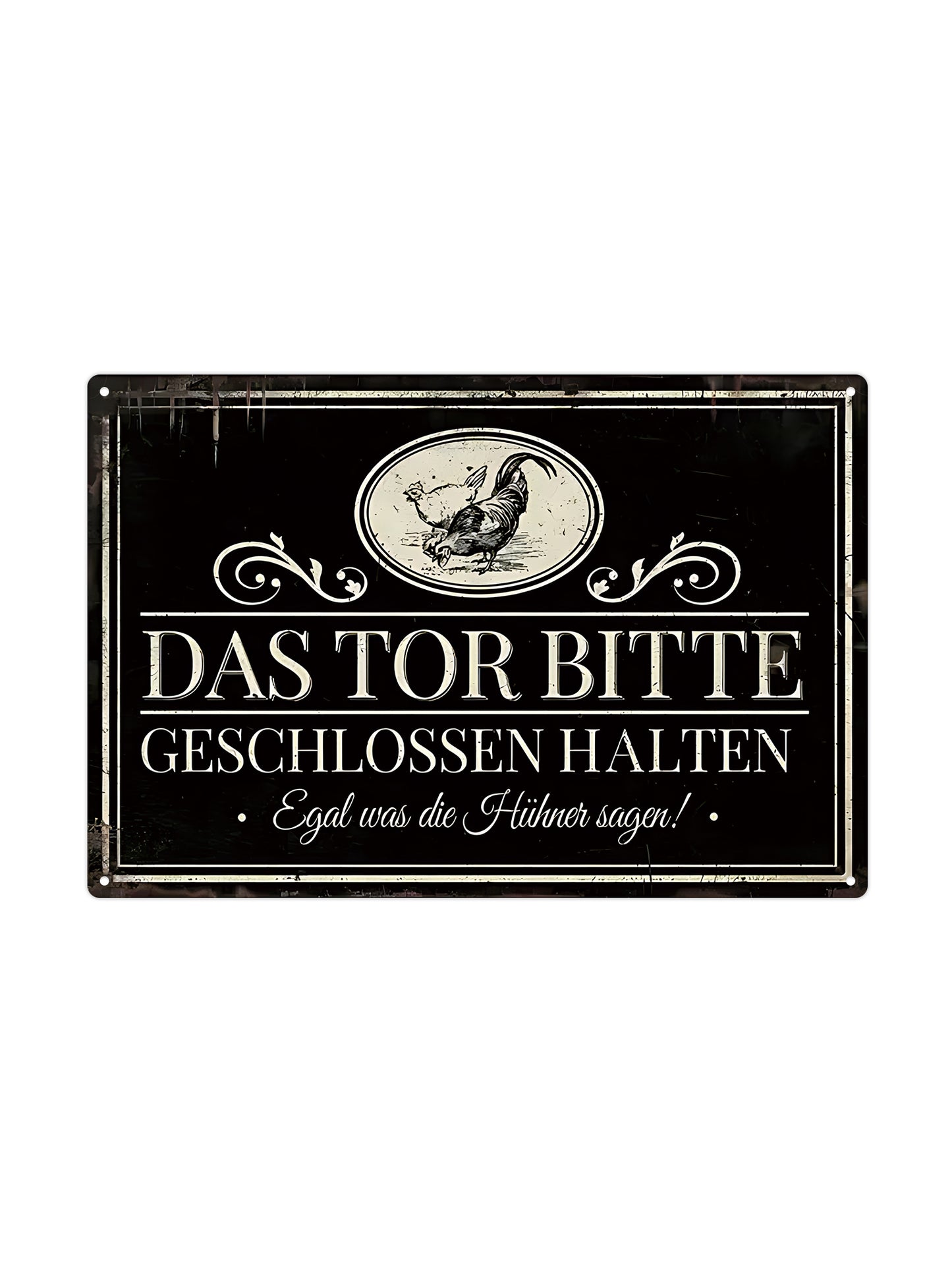 Das ist das Letzte auf der Welt! Die Geschichten des Ehemanns waren gleich! - Metallwandschild