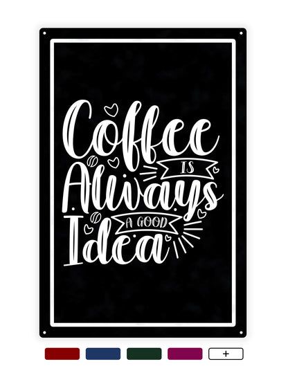 Coffee is always a good idea - Cafe Bord
