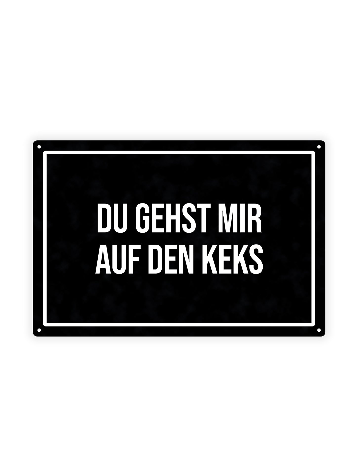 Du bist glücklich mit den Keksen - Blechschild