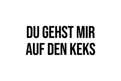 Du bist glücklich mit den Keksen - Blechschild