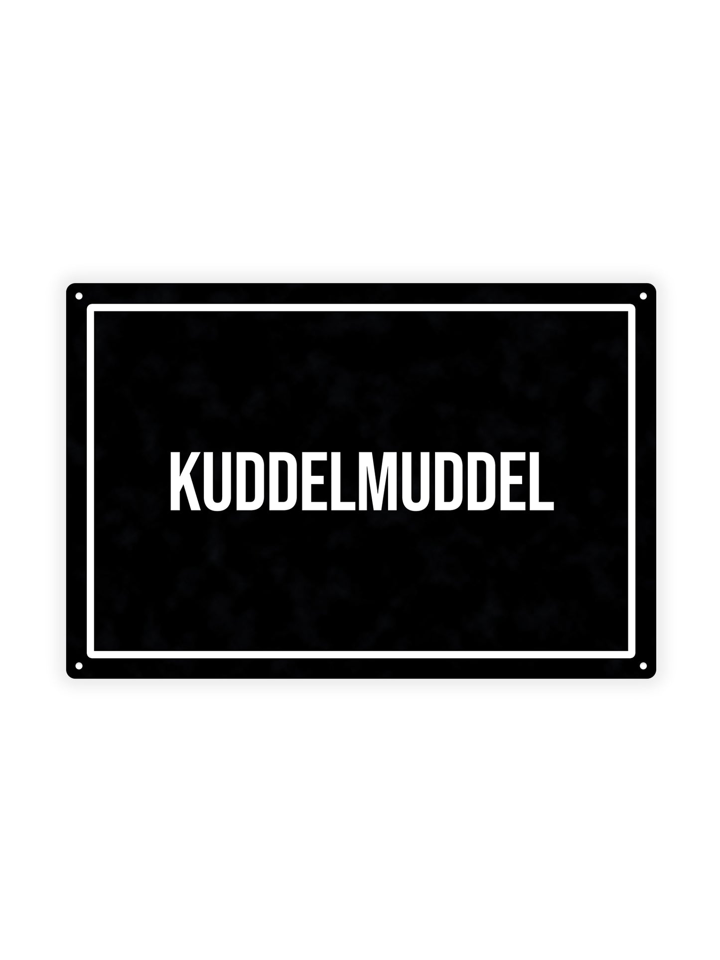 Kuddelmuddel - Blechschild