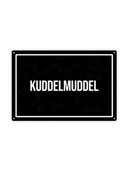 Kuddelmuddel - Blechschild