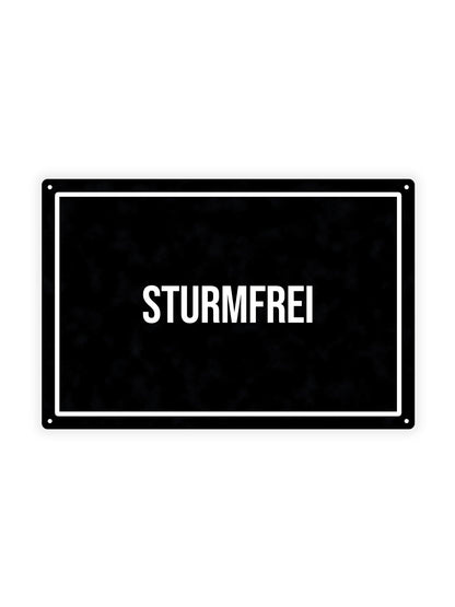 Sturmfrei - Blechschild