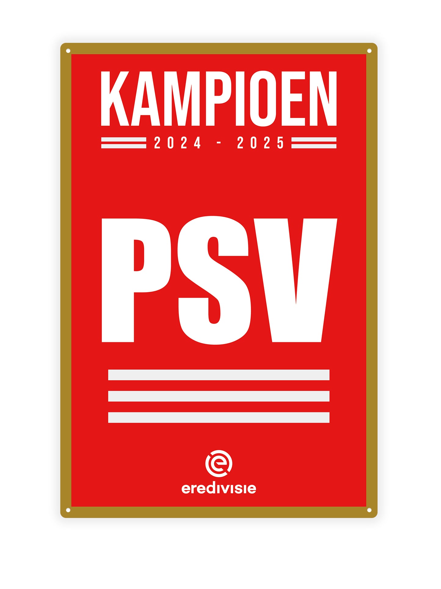 PSV Champions Premier League – Blechschild