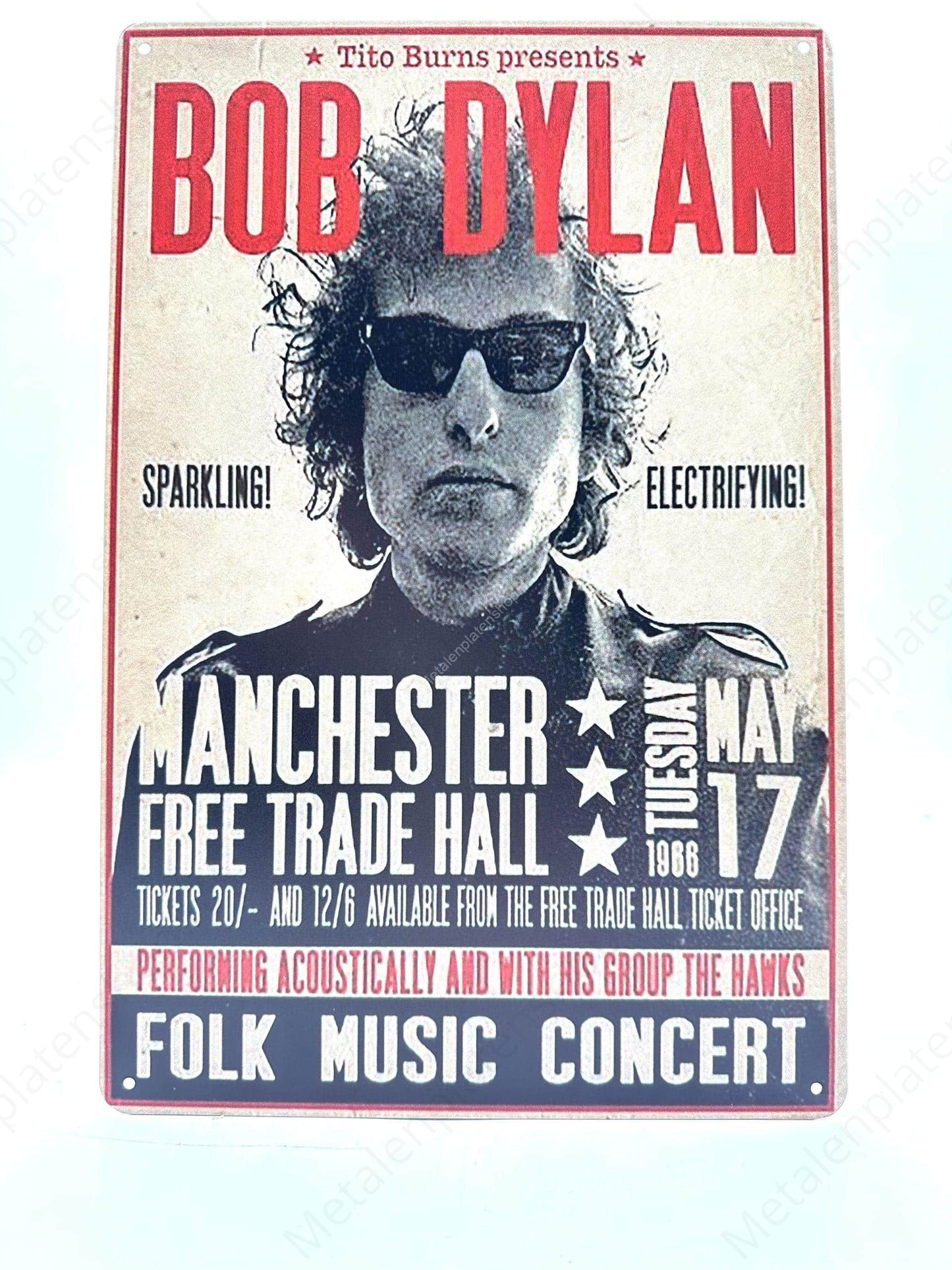 Bob Dylan 1966 – Metallwandschild