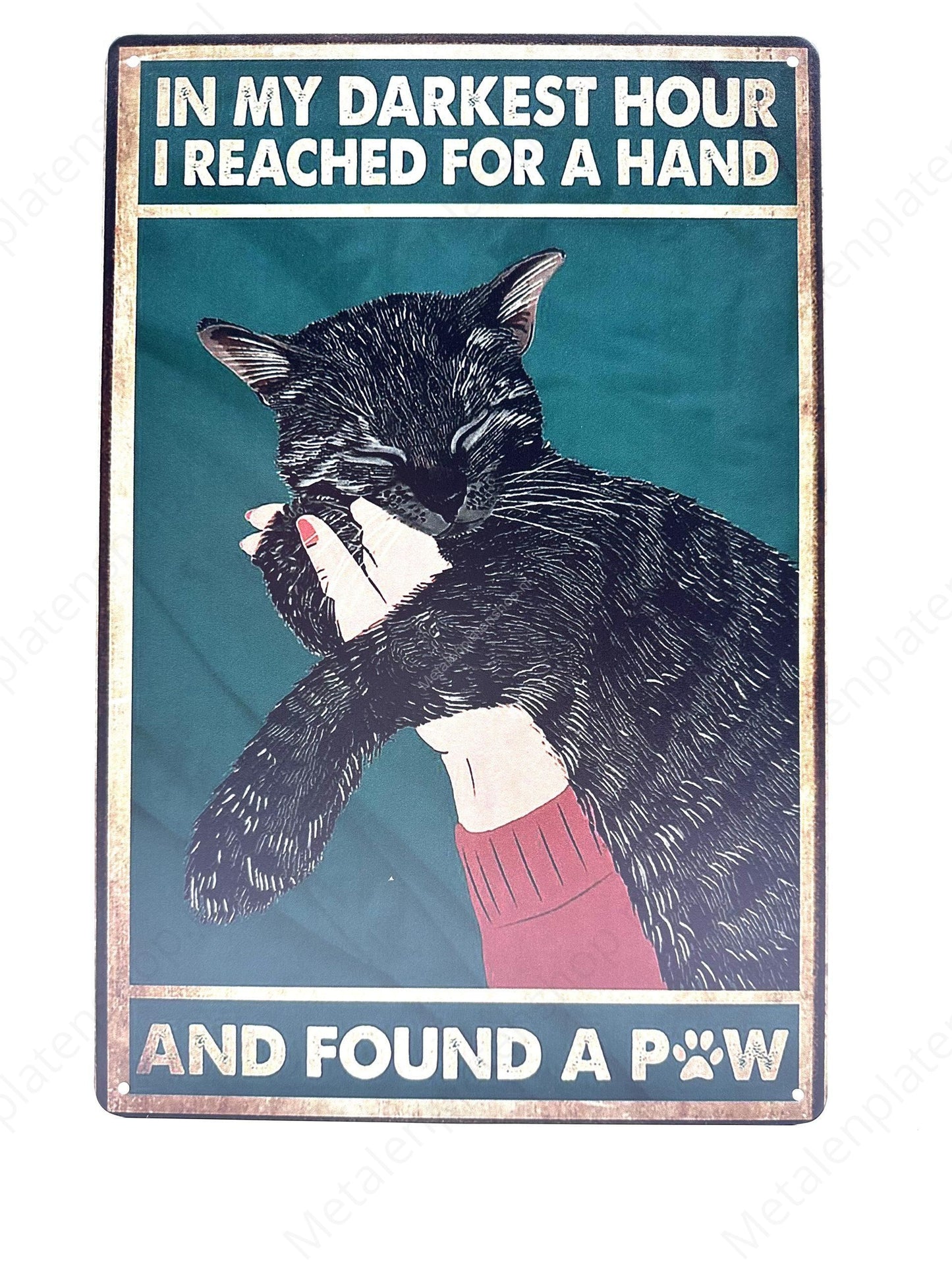 In My Darkest Hour - Metal Wall Sign