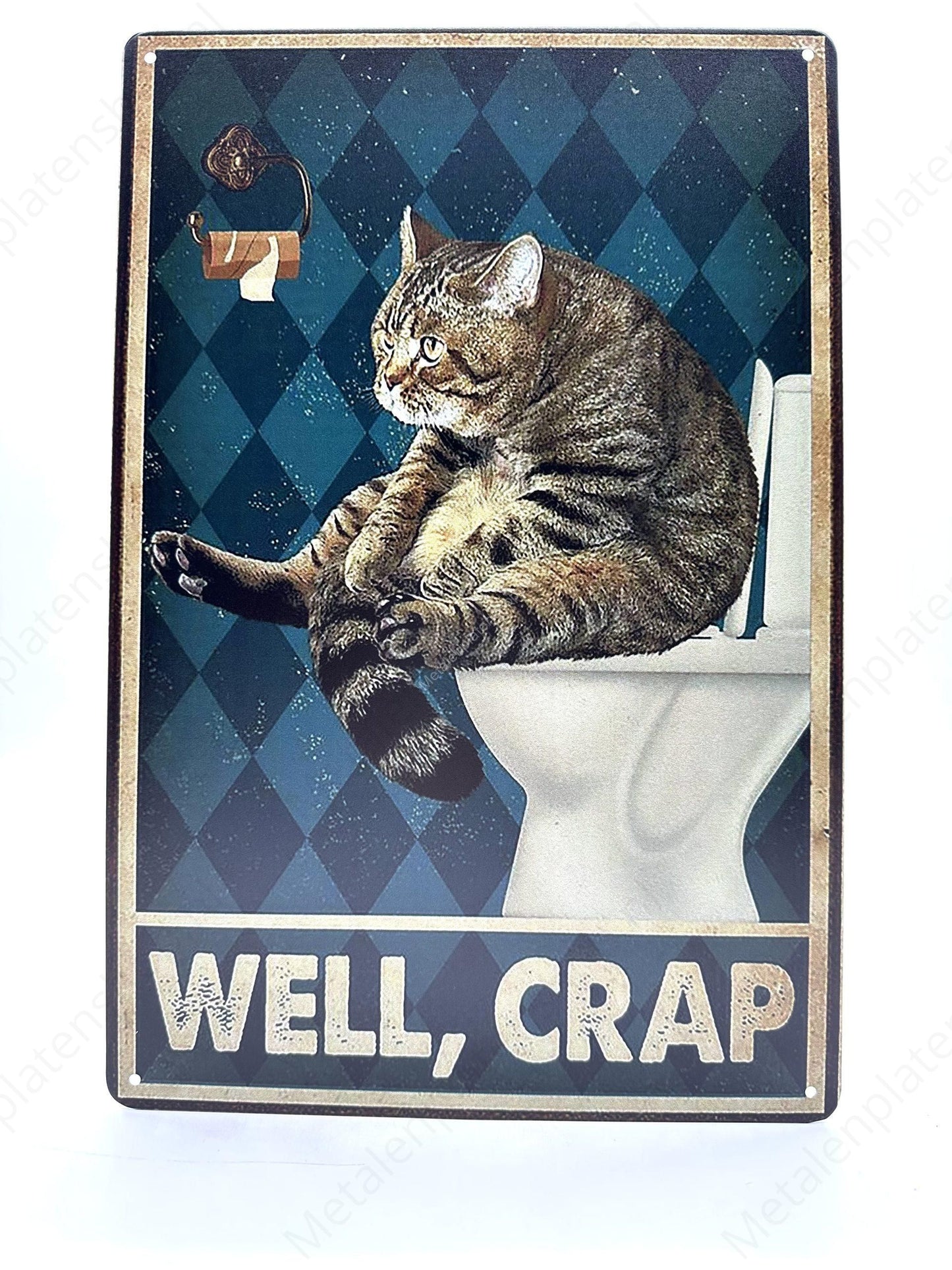 Well, Crap - Metal Wall Sign