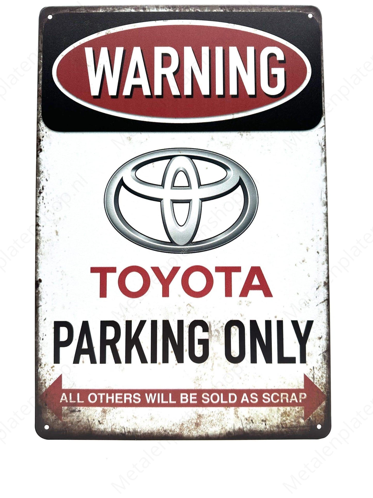 Warning Toyota Parking Only - Metal Wall Sign