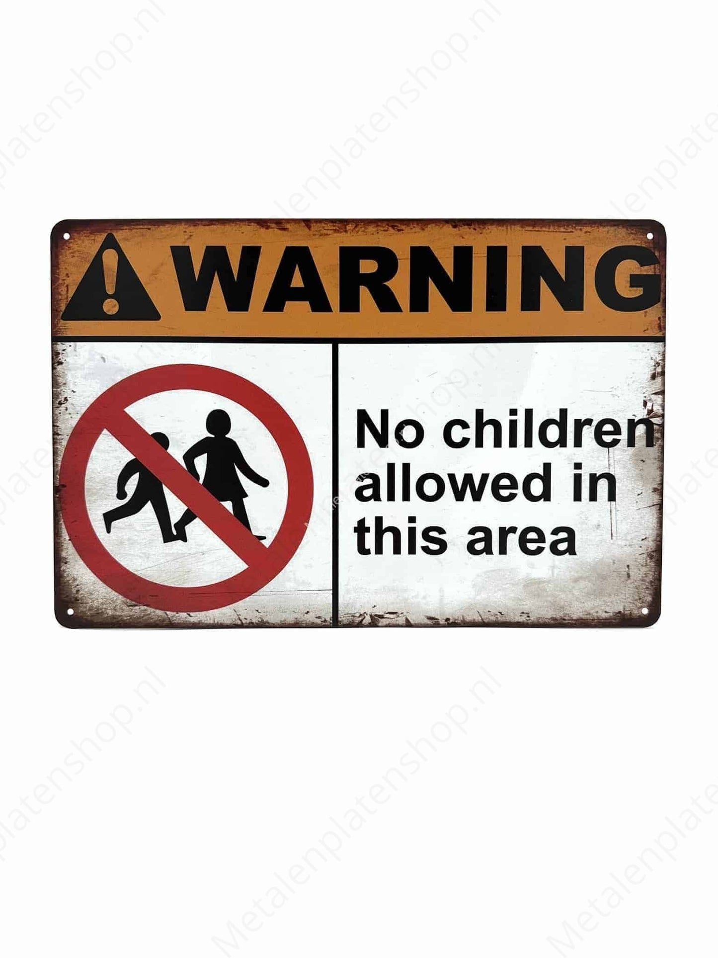 Warning no children in this area - Metal Wall Sign