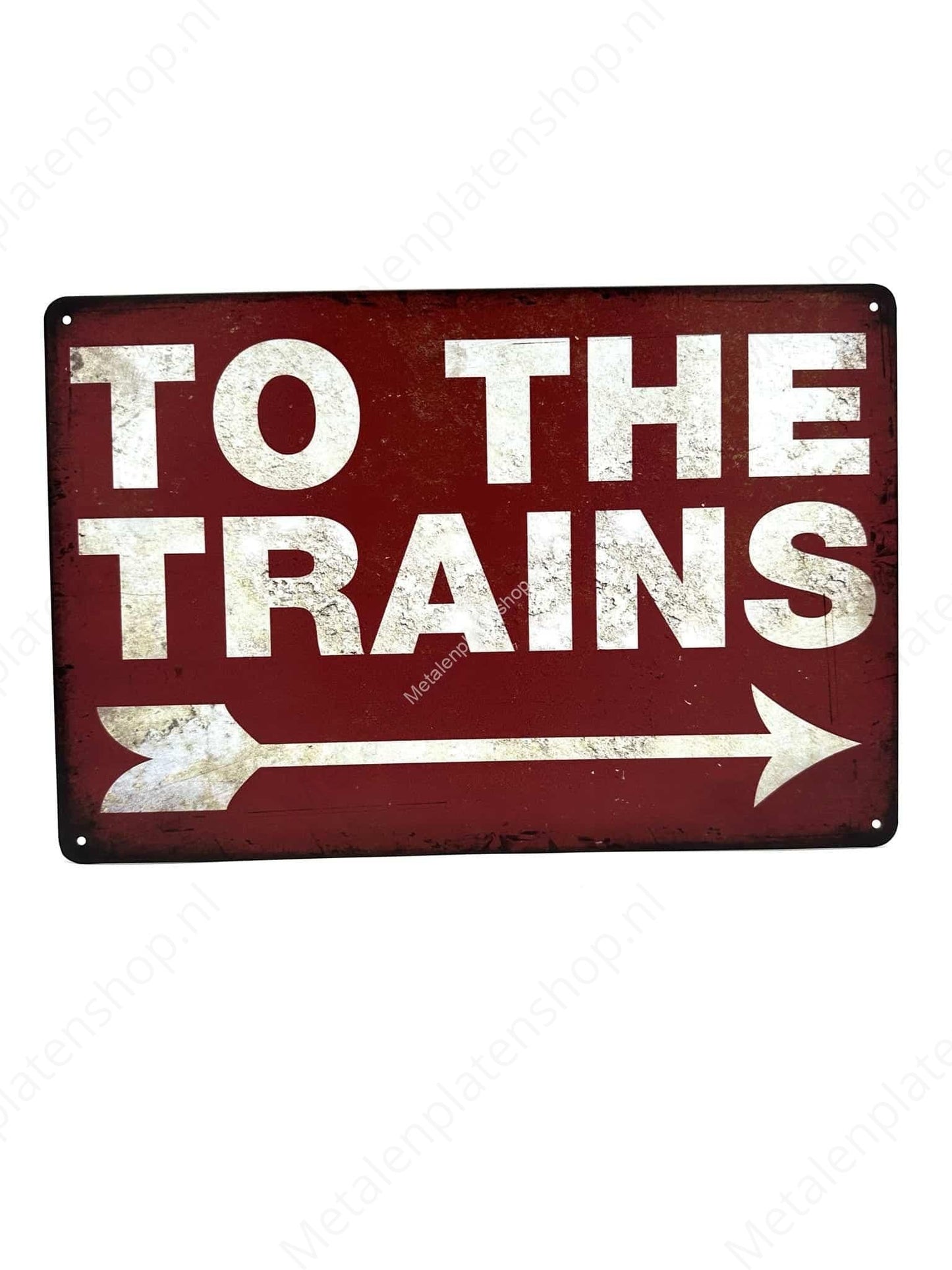 To The Trains - Train - Metal Wall Sign