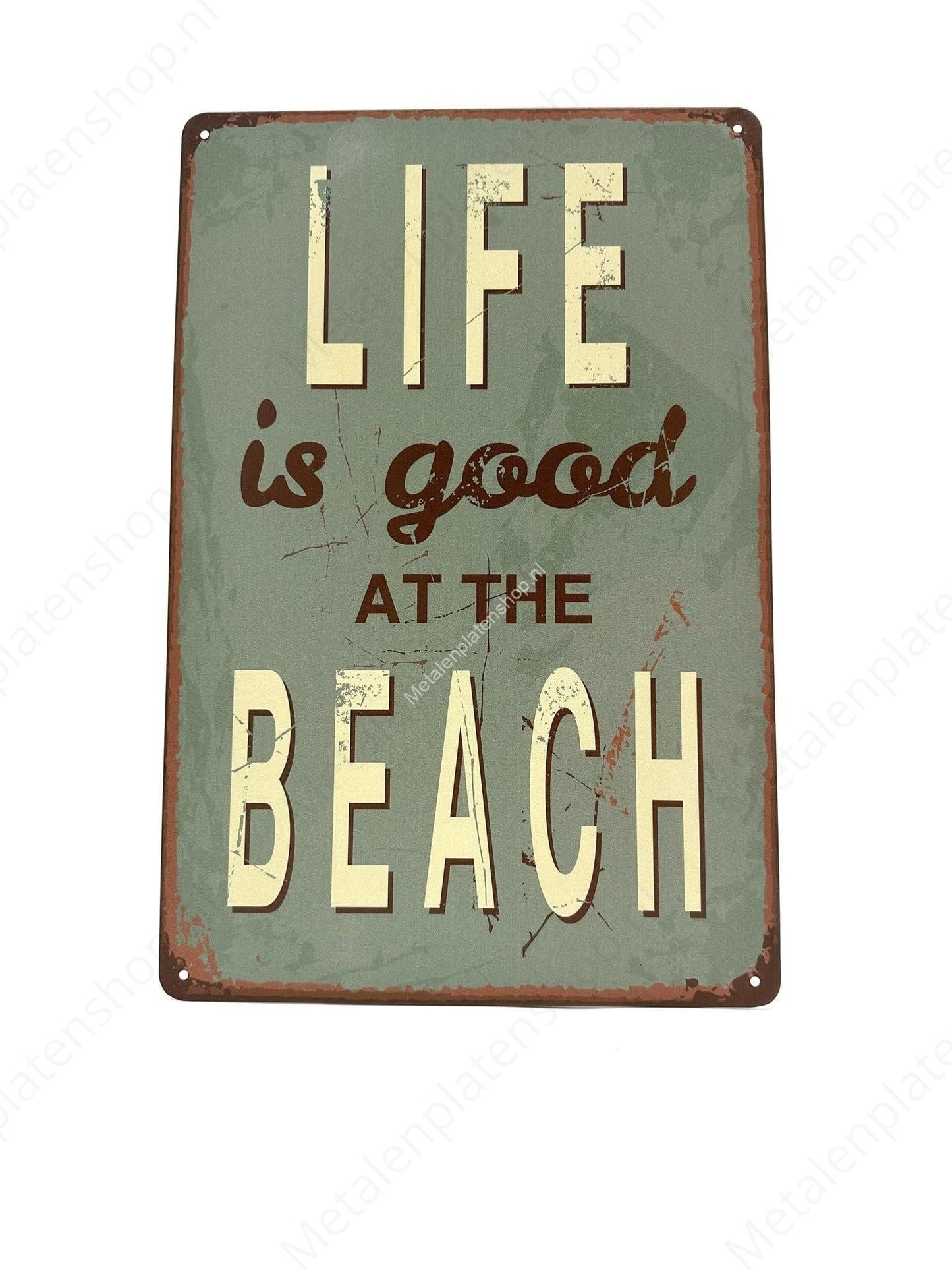 Life is good - At the beach - Beach - Metal Wall Sign