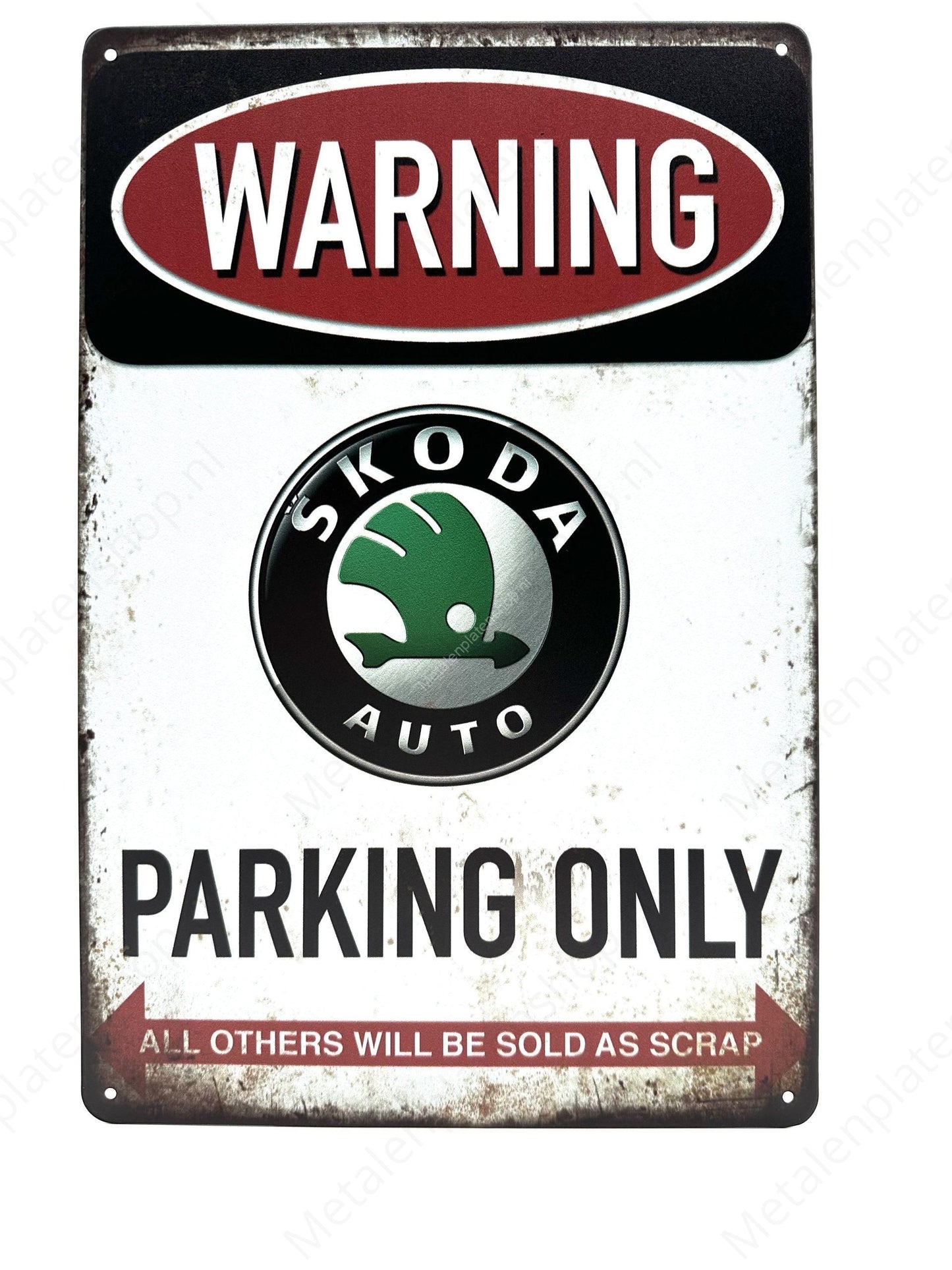 Warning Skoda Parking Only - Metalen Wandbord
