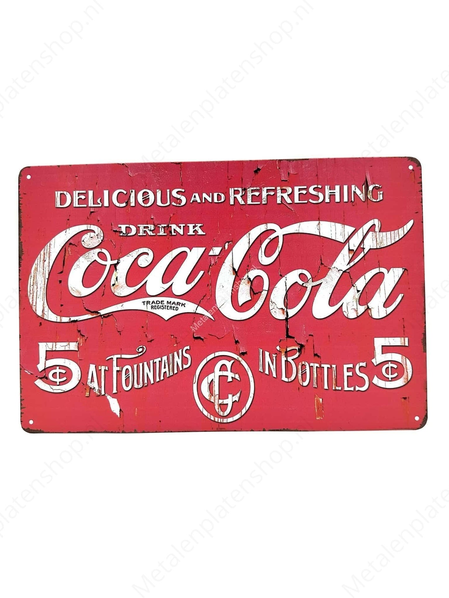Delicious and Refreshing - Drink Coca Cola - Metal Wall Sign