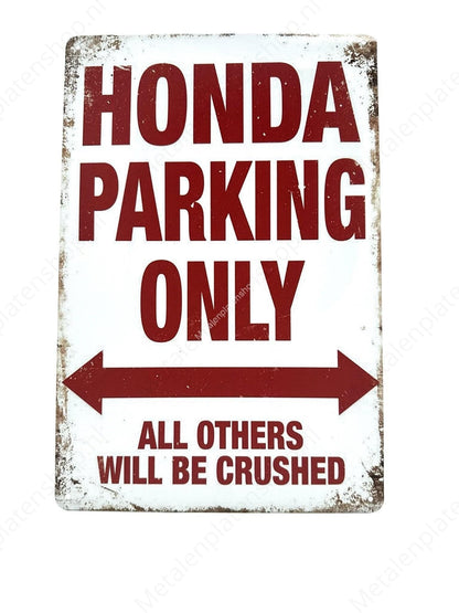 Honda Parking Only - Parking #2 - Metal Wall Sign
