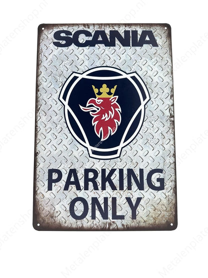 Scania Parking only - Parken - LKW - Metallwandschild