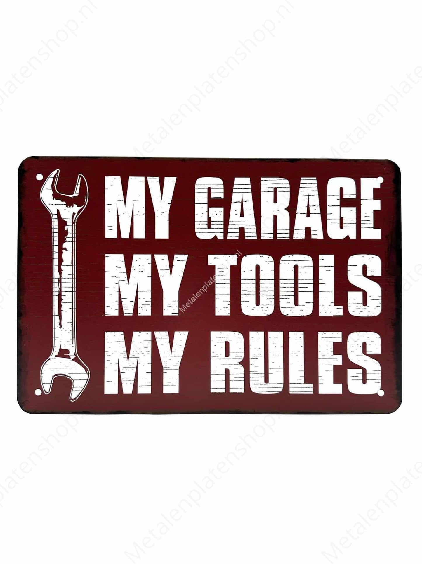 My Garage, My Tools, My Rules - Metal Wall Sign
