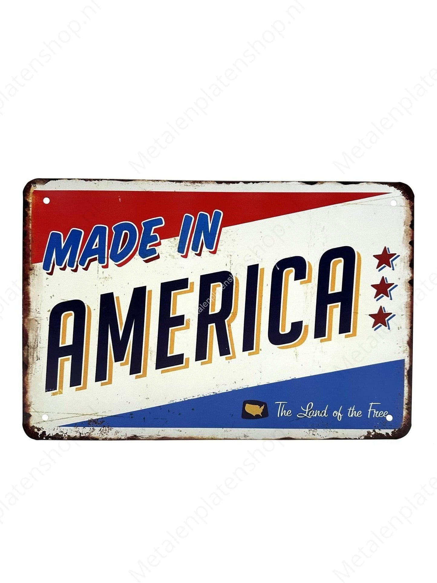 Made in America - The land of the free - Metal Wall Sign