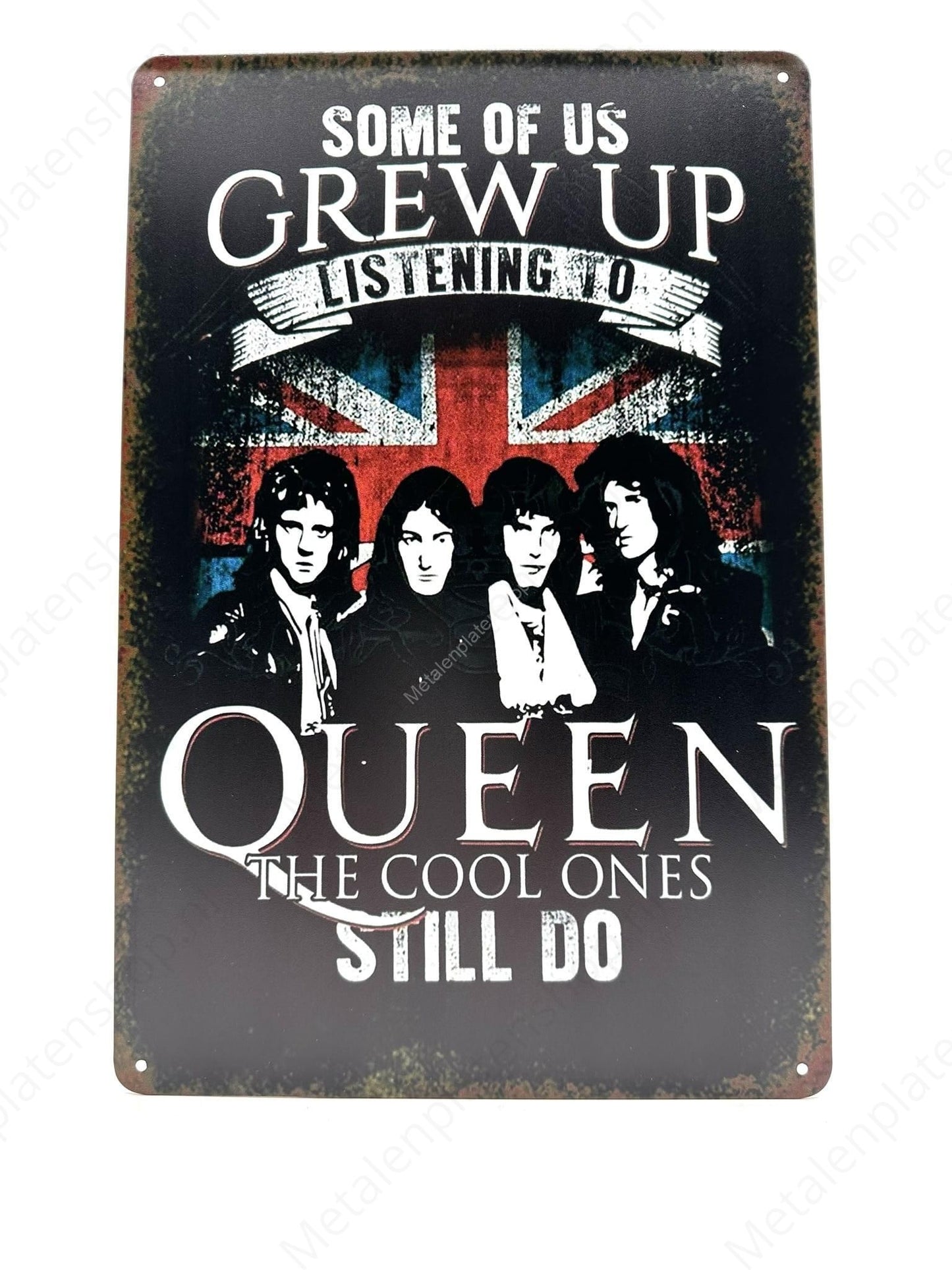 Some of us Grew up Listening to - Queen - Metal Wall Sign