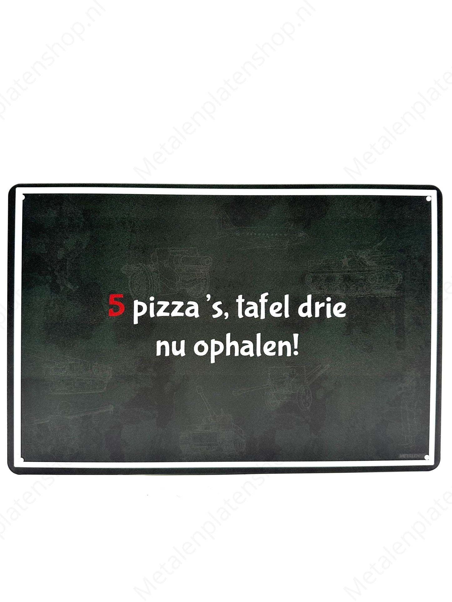 MasterMovies - 5 Pizzas, Table Three, Pick Up Now! - Metal Wall Sign
