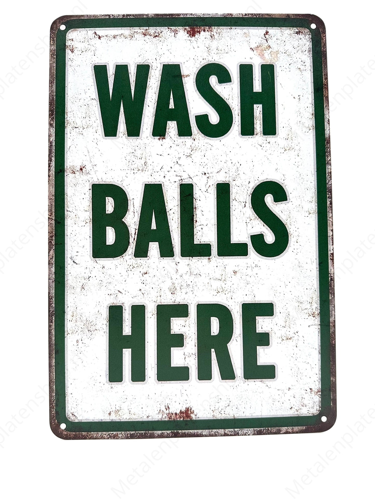 Wash Balls Here - Metal Wall Sign
