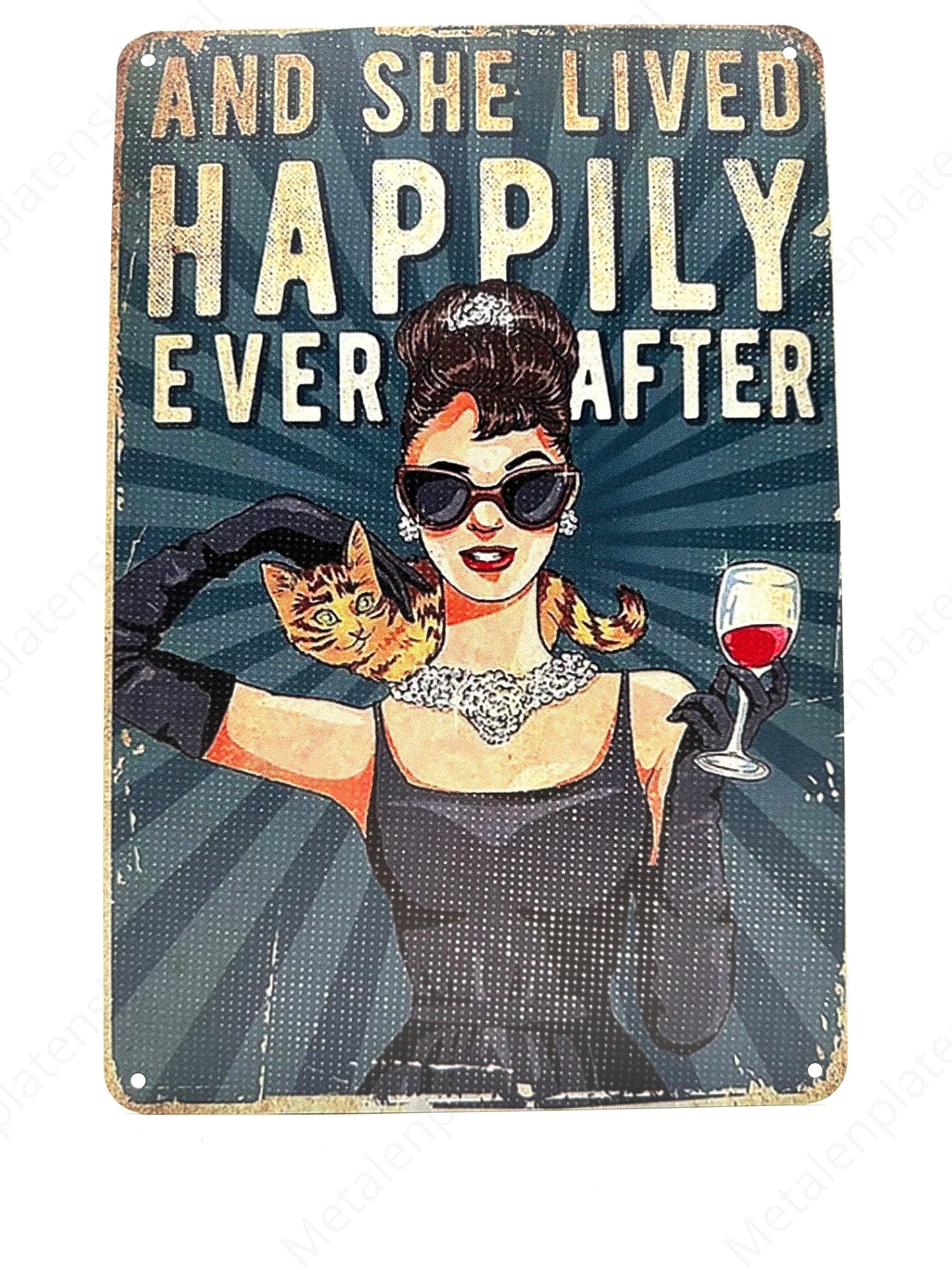 And she lived happily ever after - Metal Wall Sign