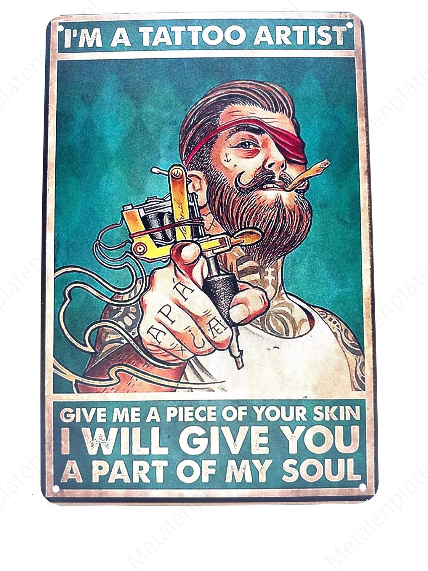 Im a tattoo Artist - Metal Wall Sign