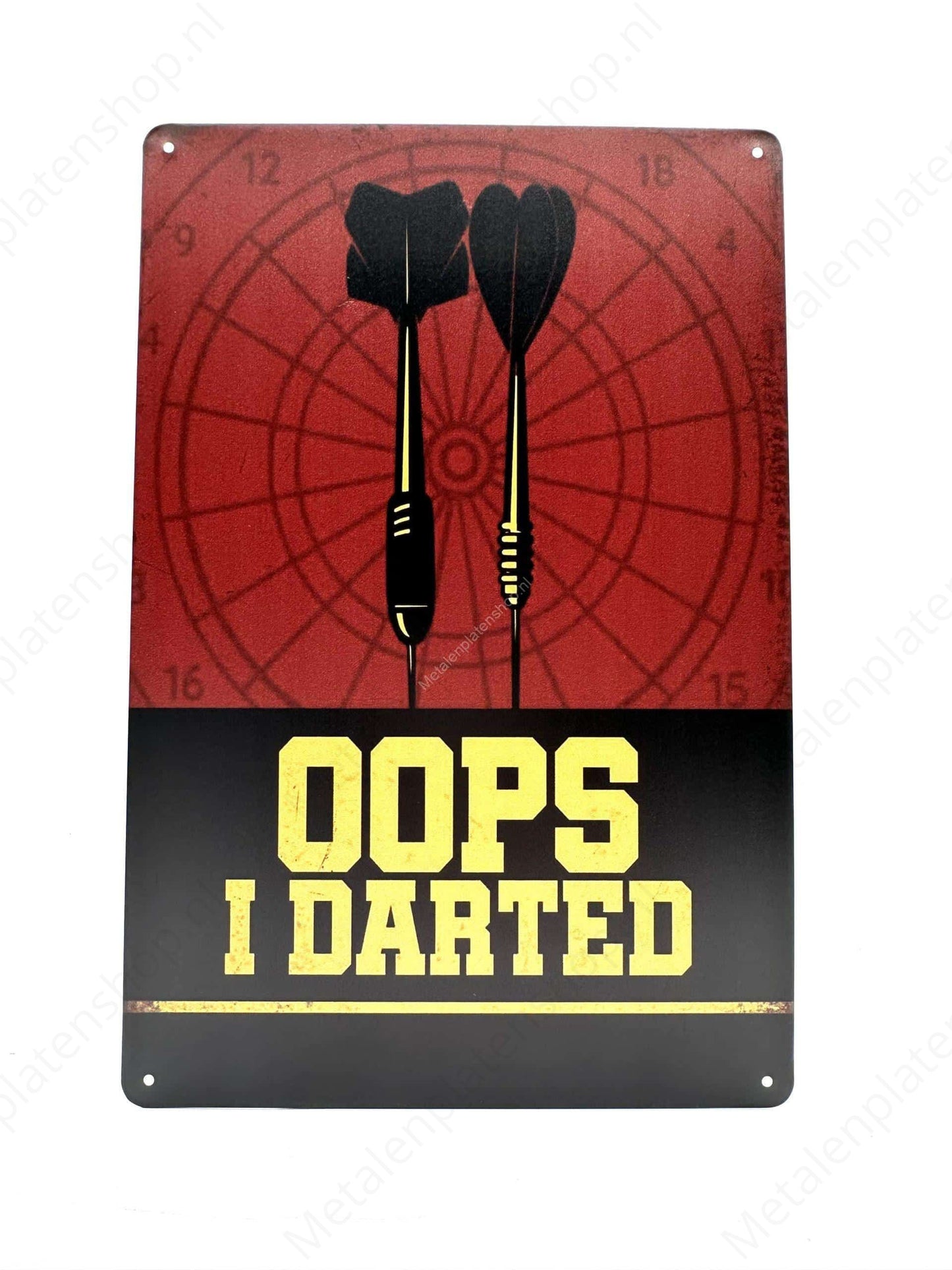 Oops I Darted - Darten - Metalen Wandbord