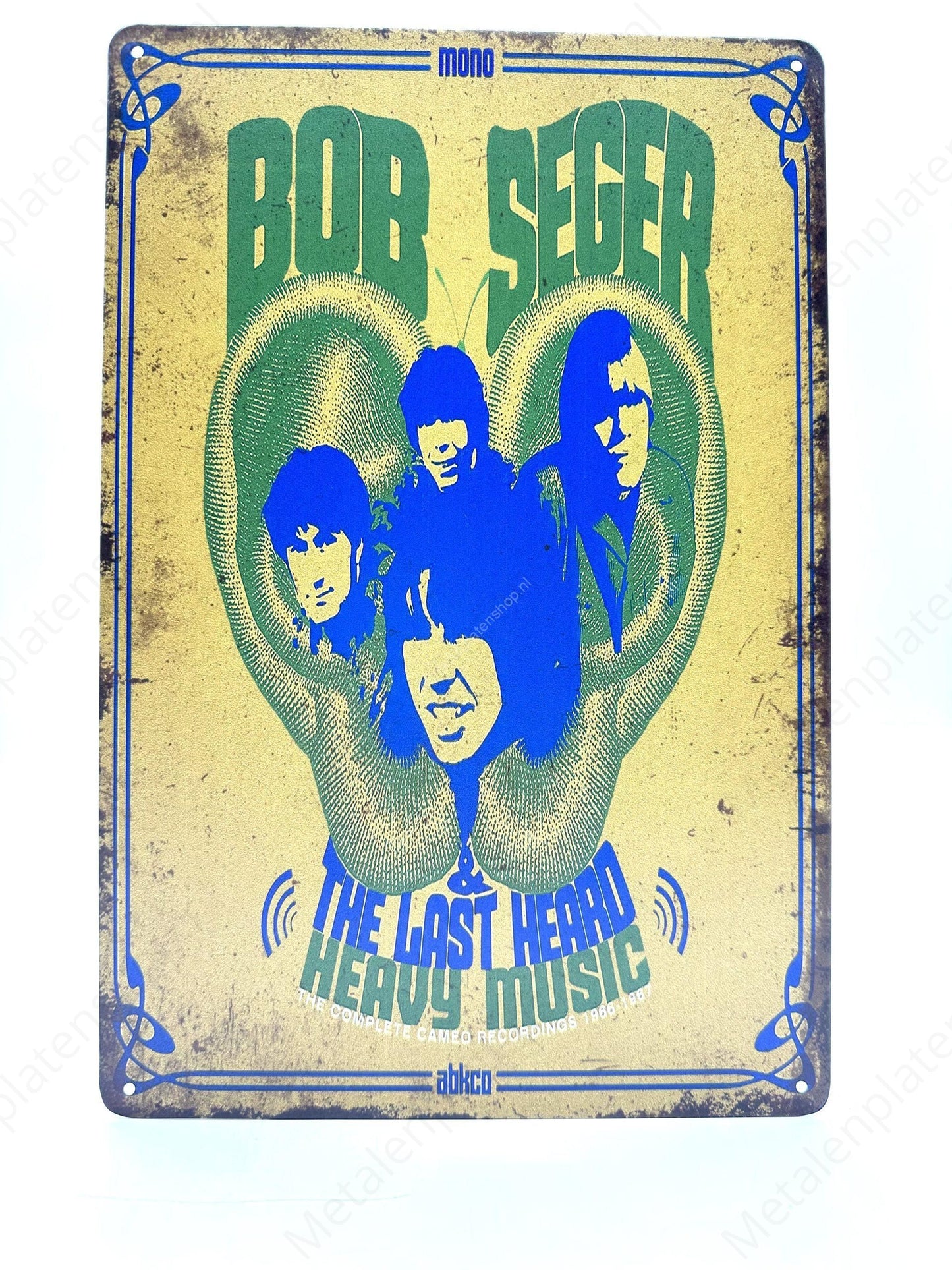 Bob Seger Heavy Music - Metal Wall Sign