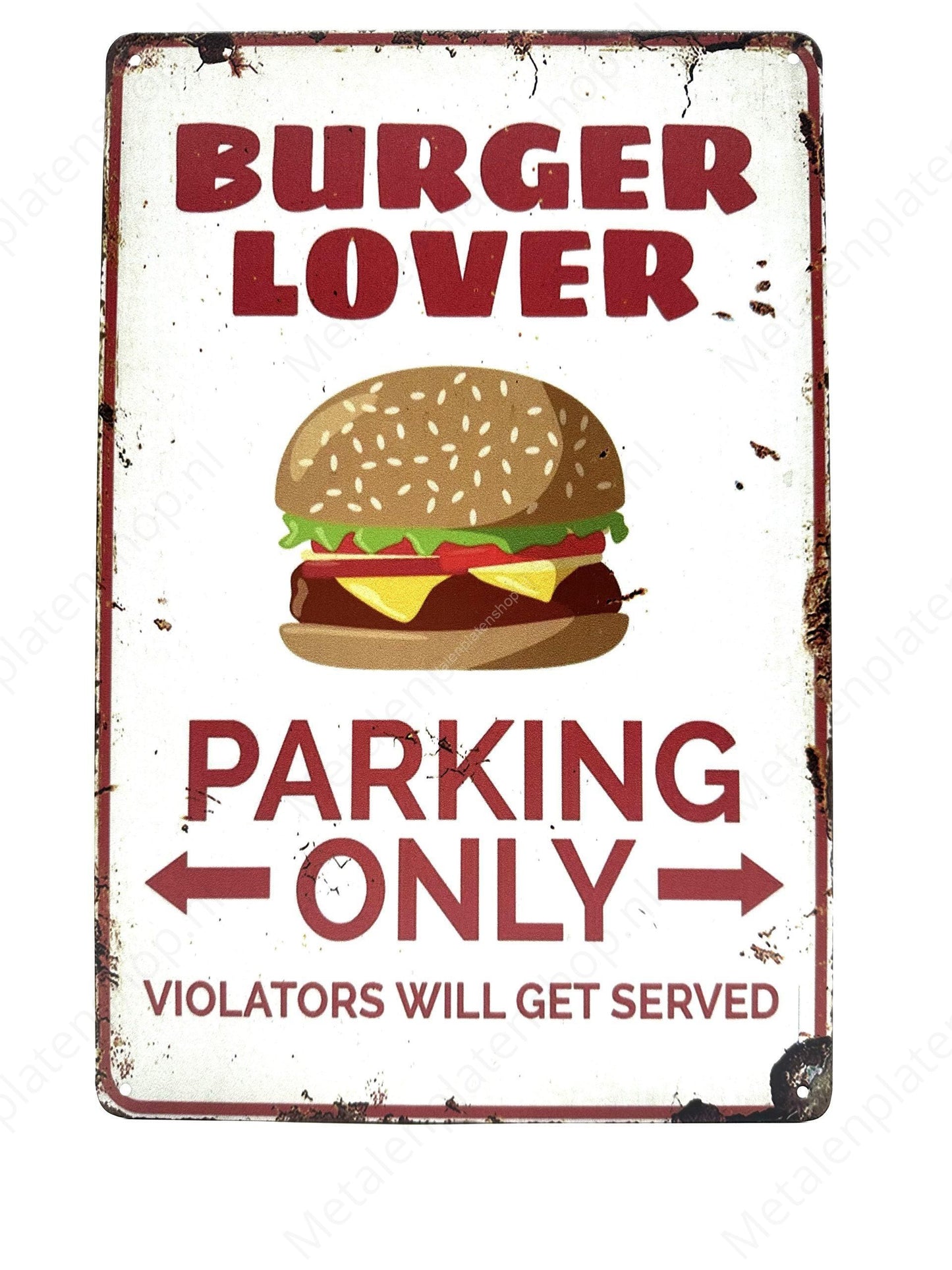 Burger Lover - Parking Only - Metal Wall Sign
