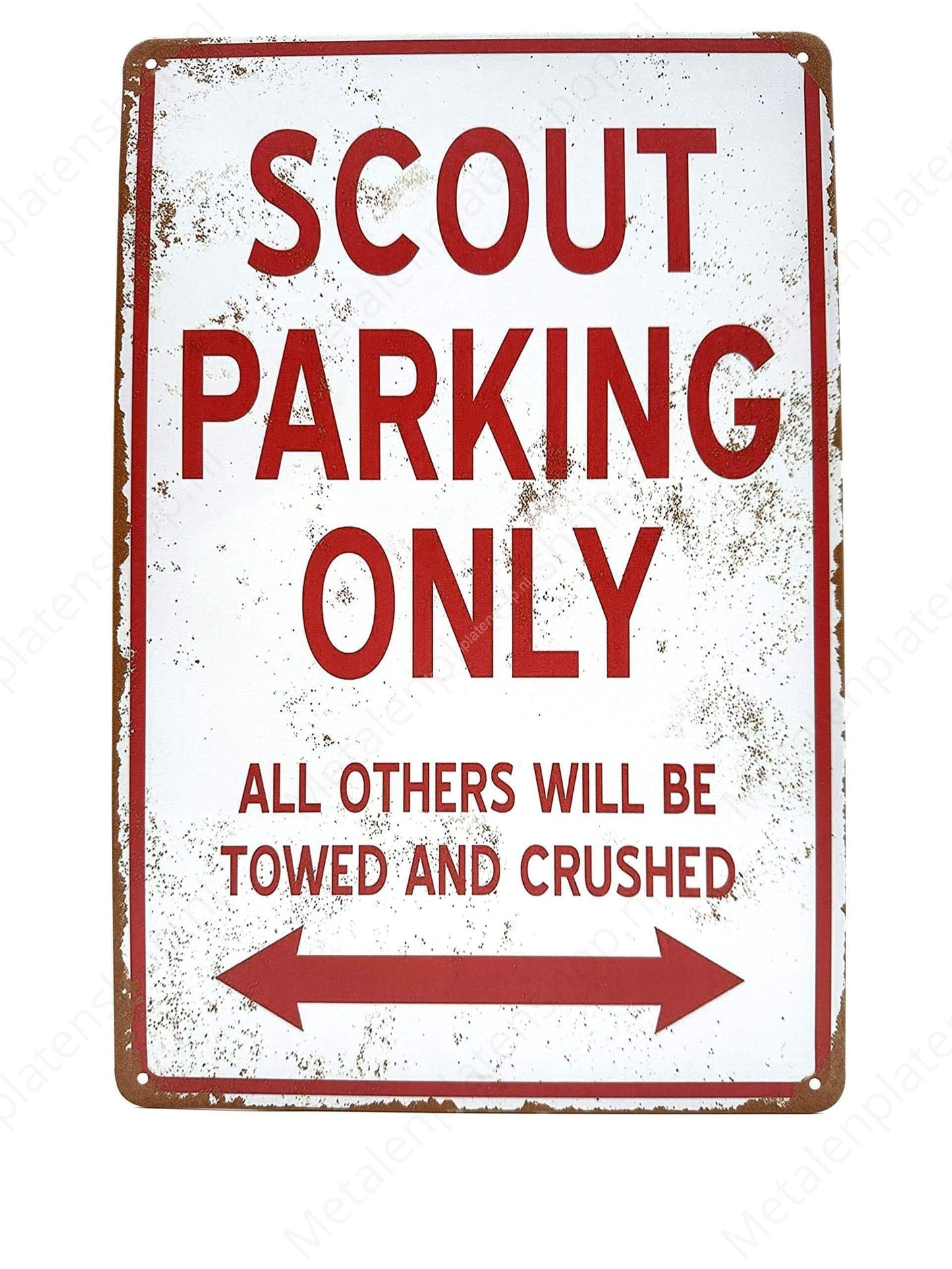 Scout Parking Only - Metallwandschild