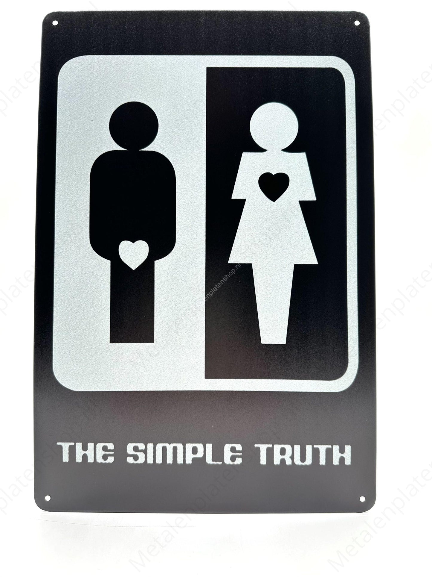 The Simple Truth - Metal Wall Sign